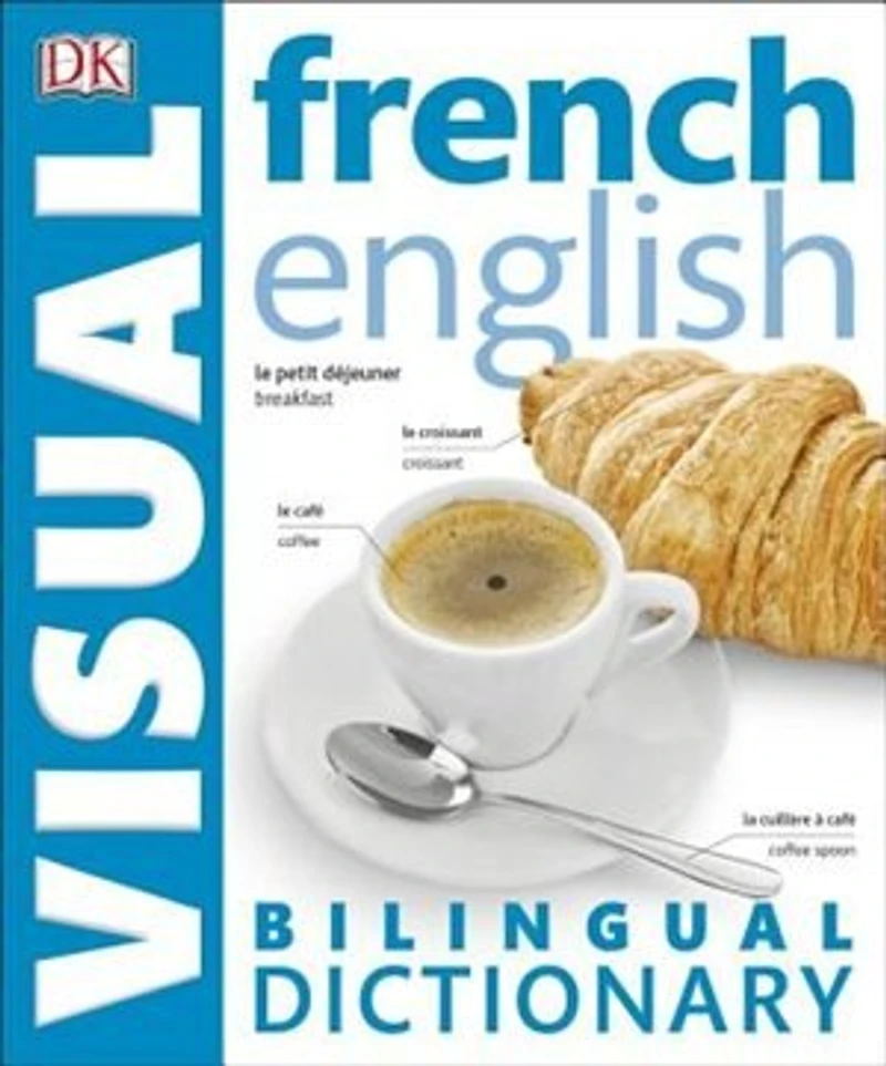 French - English Bilingual Visual Dictionary