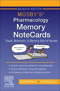 Mosby's Pharmacology Memory Notecards: Visual, Mnemonic, And Aids For Nurses