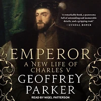 Emperor Lib/E: A New Life of Charles V