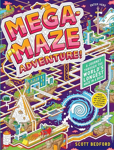 Mega-maze Adventure! (maze Activity Book For Kids Ages 7+): A Journey Through The World's Longest Maze In A Book