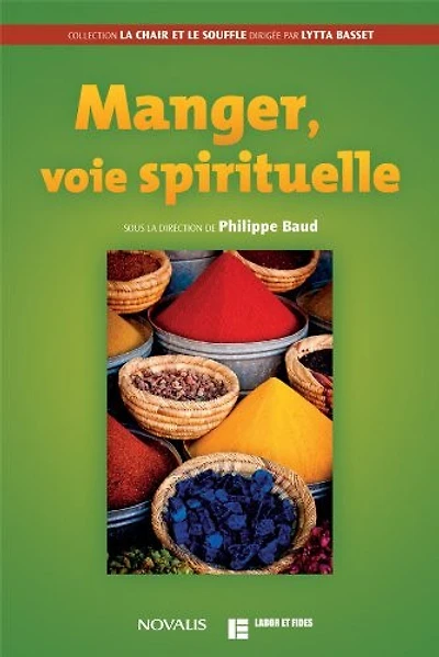Manger, voie spirituelle