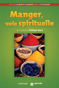 Manger, voie spirituelle