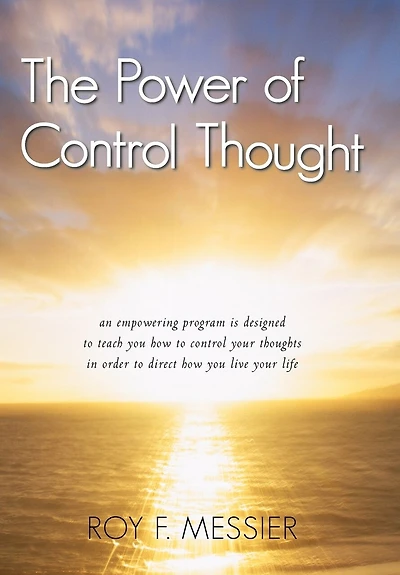 The Power Of Control Thought