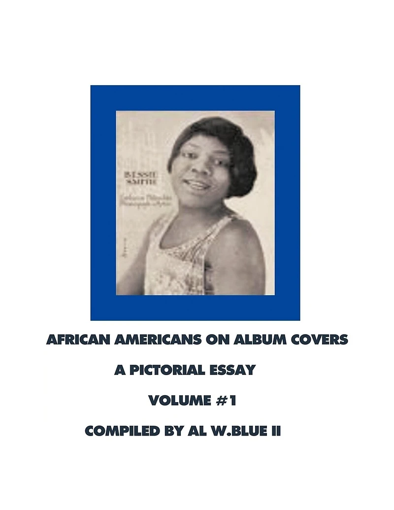 African Americans On Album Covers: A Pictoral Essay Volume 1