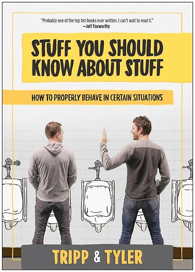 Stuff You Should Know About Stuff: How to Properly Behave Certain Situations