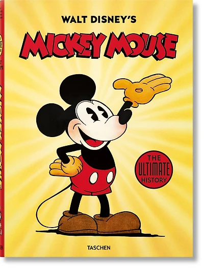 Walt Disney's Mickey Mouse. The Ultimate History: The Ultimate History