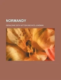 Normandy (Classic Reprint)