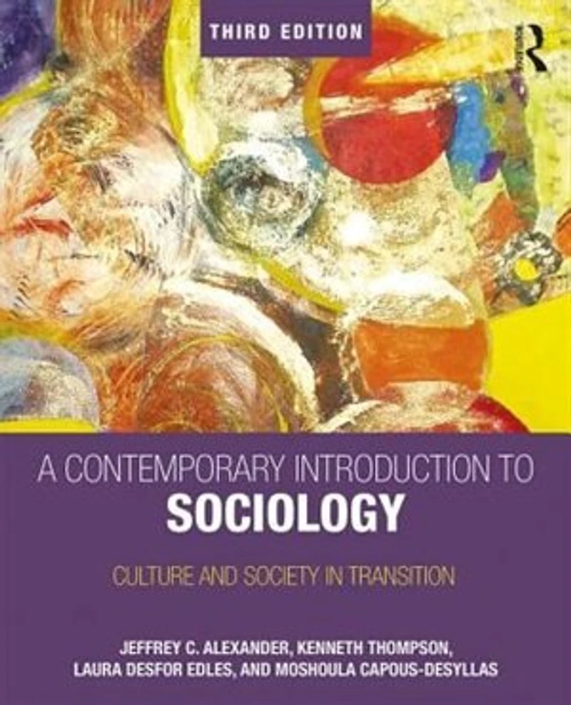 A Contemporary Introduction To Sociology: Culture And Society Transition