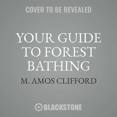 Your Guide to Forest Bathing: Experience the Healing Power of Nature