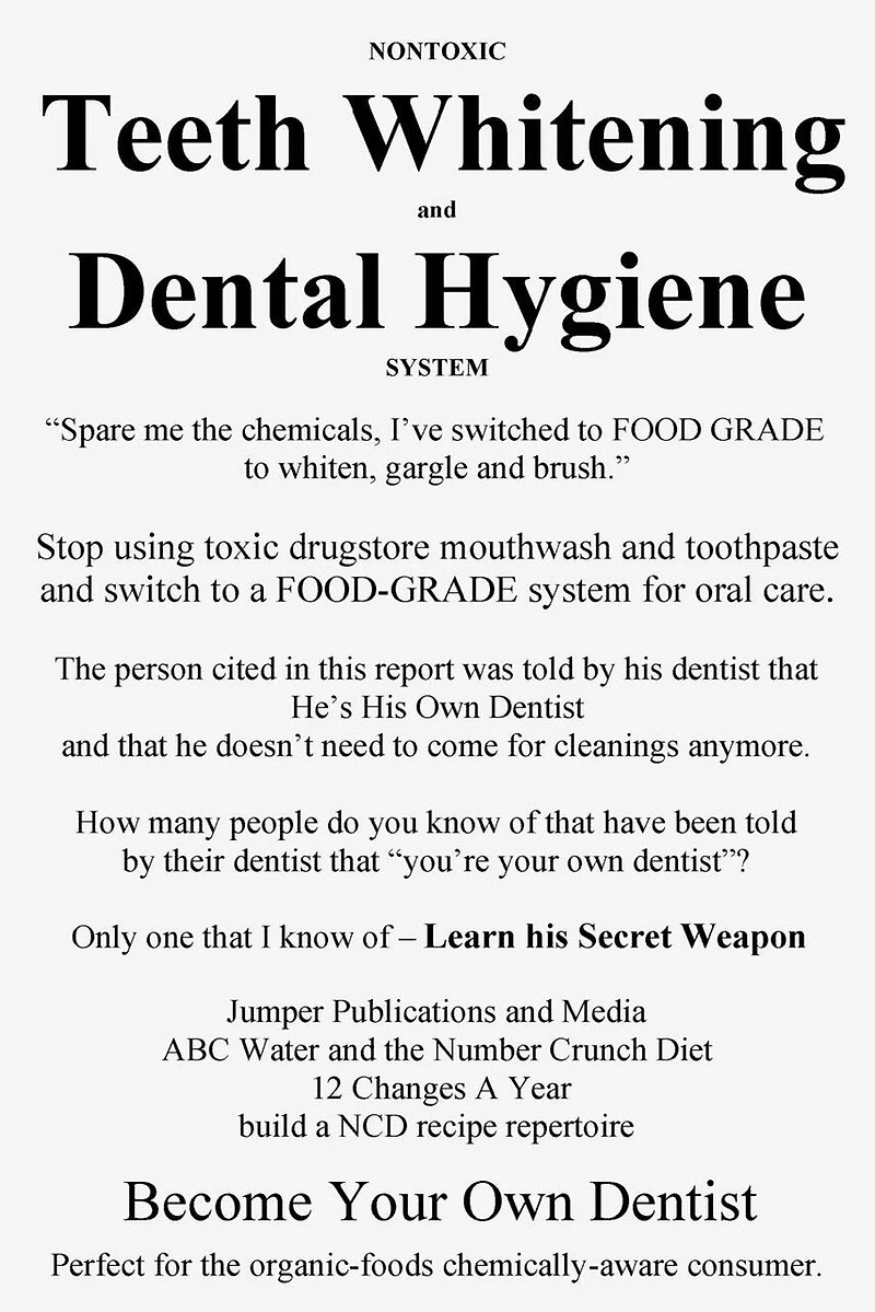 Nontoxic Teeth Whitening and Dental Hygiene System: "Spare me the chemicals, I've switched to FOOD GRADE to whiten, gargle and brush."