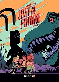 Lost the Future Vol. 2: Trapped!