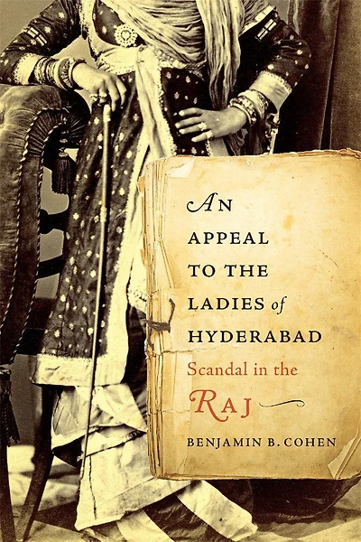 Appeal to the Ladies of Hyderabad: Scandal Raj