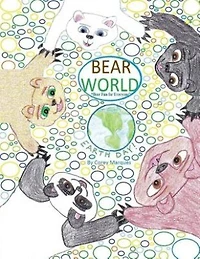 Bear World - Earth Day