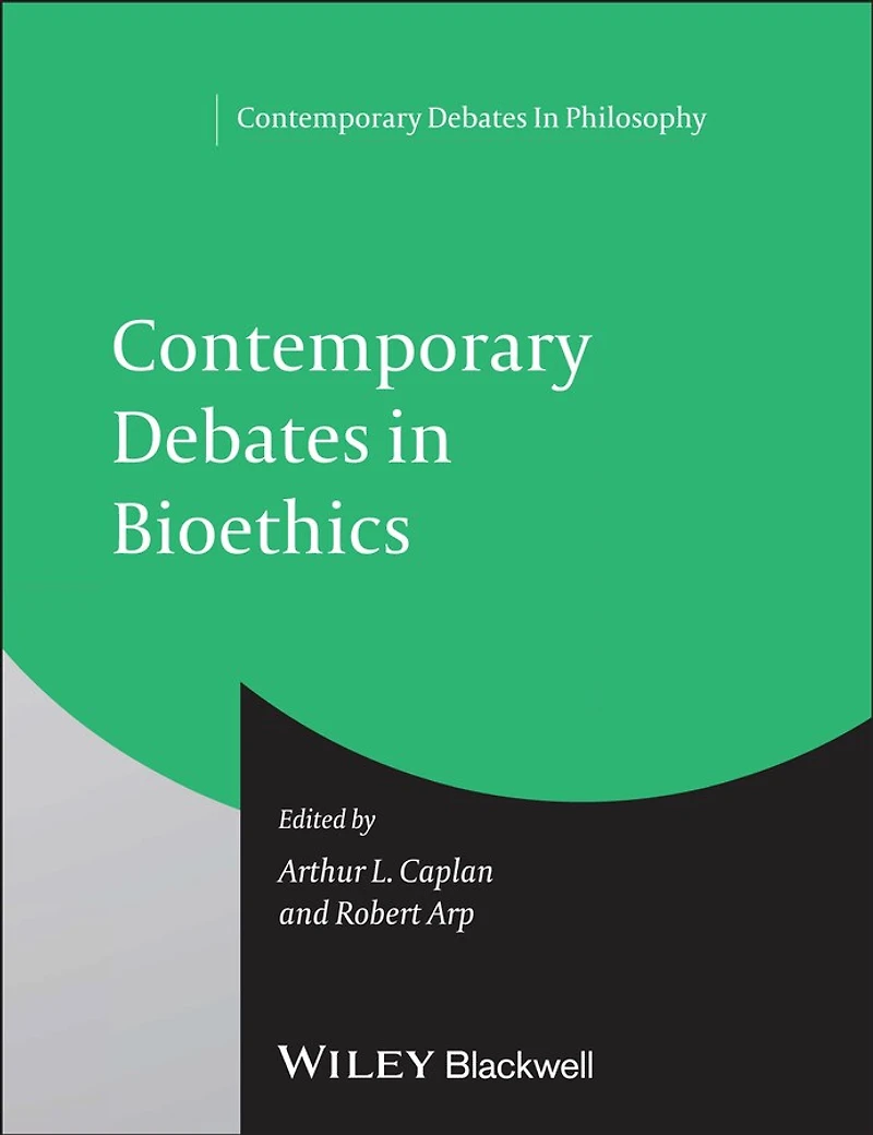 Contemporary Debates Bioethics