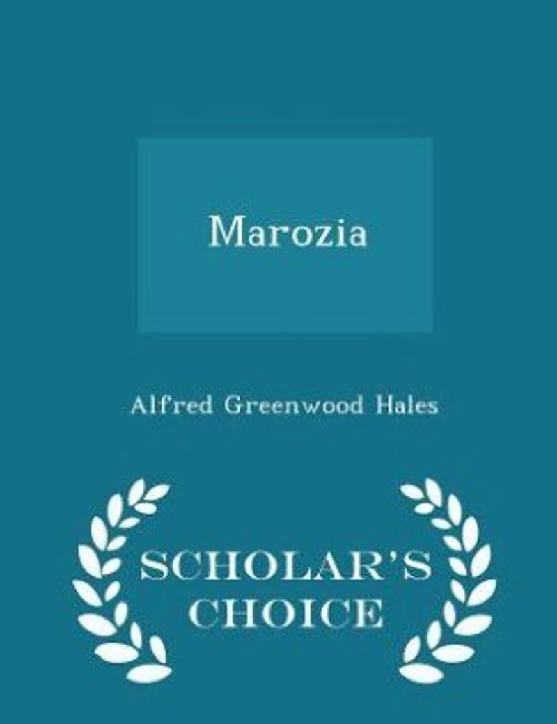 Marozia - Scholar's Choice Edition