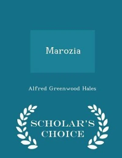 Marozia - Scholar's Choice Edition