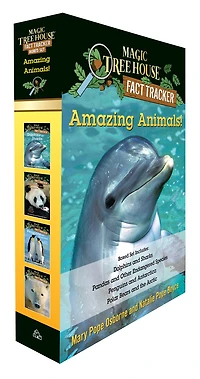 Amazing Animals! Magic Tree House Fact Tracker Boxed Set: Dolphins and Sharks; Polar Bears the Arctic; Penguins Antarctica; Pandas Other Endangered Species