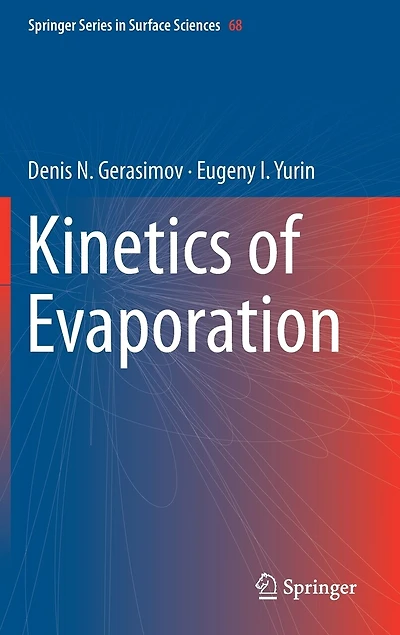 Kinetics Of Evaporation
