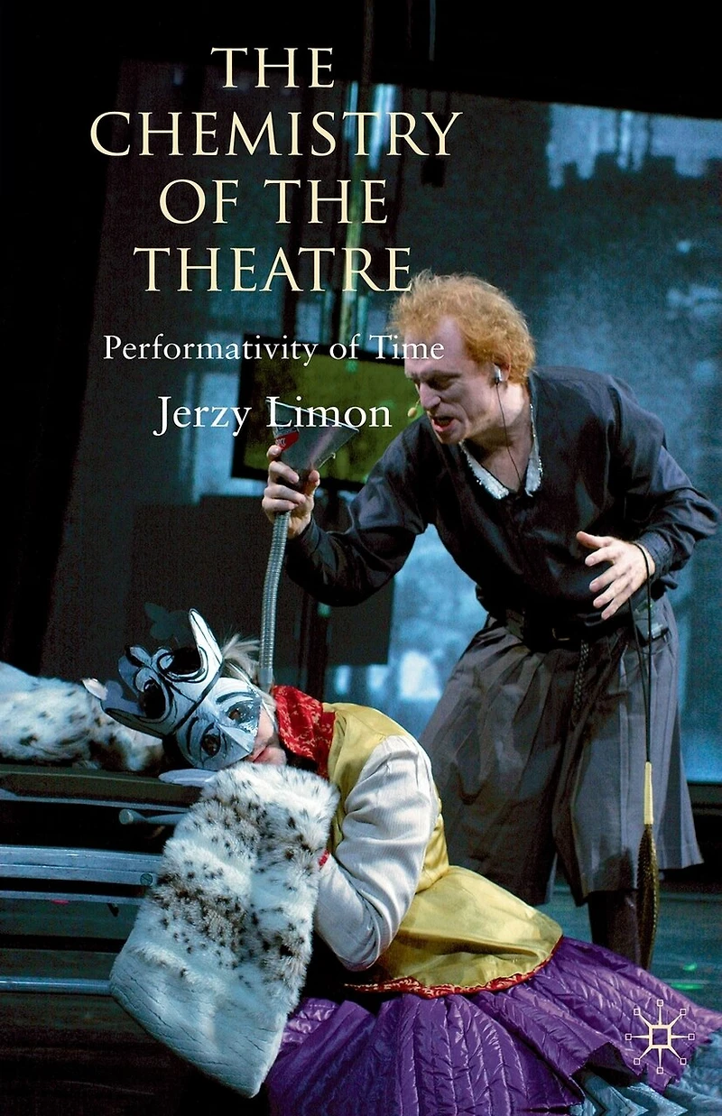 the Chemistry of Theatre: Performativity Time