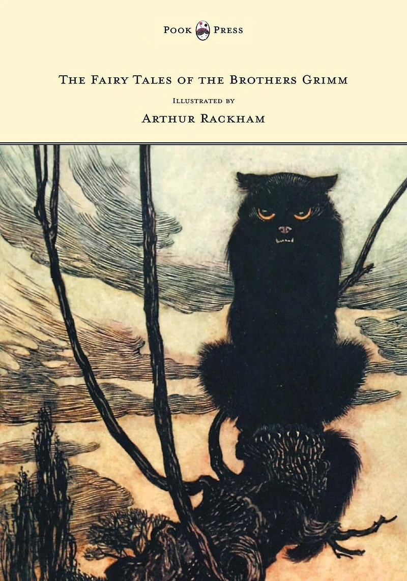 the Fairy Tales of Brothers Grimm - Illustrated by Arthur Rackham