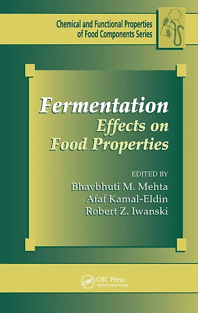 Fermentation: Effects On Food Properties