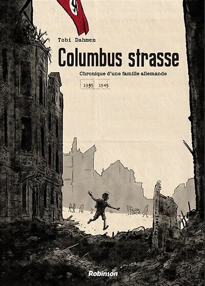 Columbusstrasse: une histoire de famille