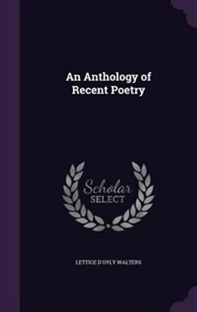 An Anthology of Recent Poetry