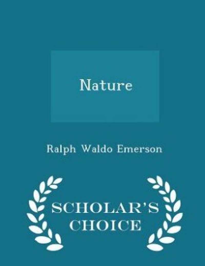 Nature - Scholar's Choice Edition