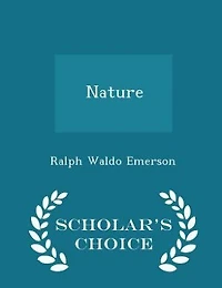 Nature - Scholar's Choice Edition