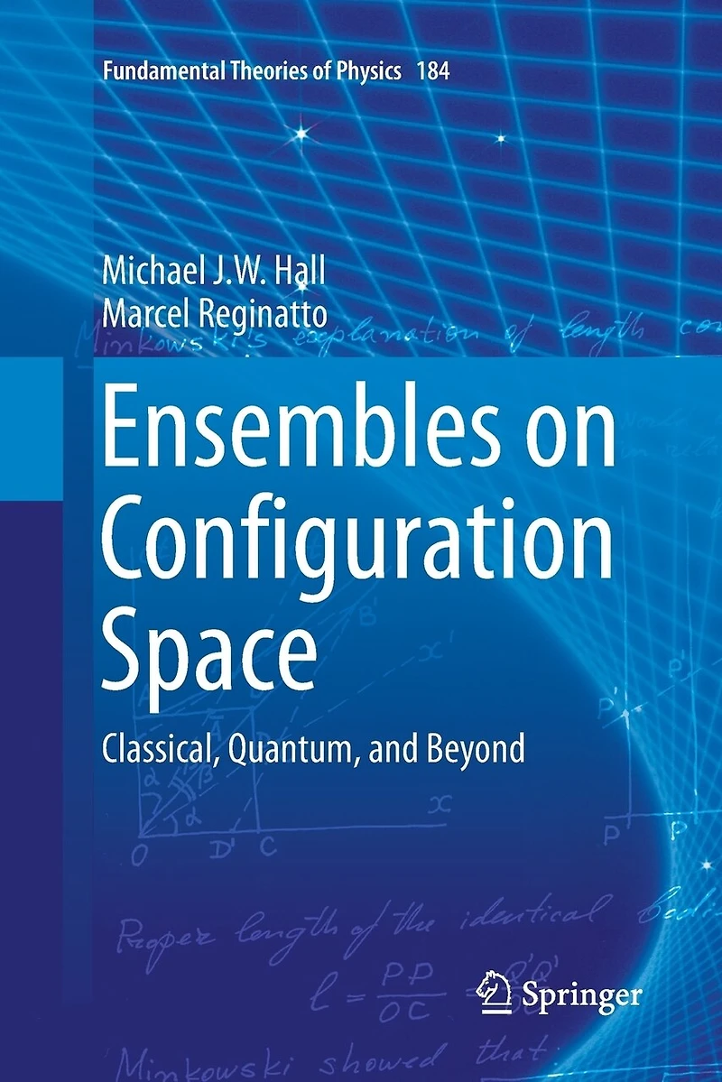 Ensembles on Configuration Space: Classical, Quantum, and Beyond