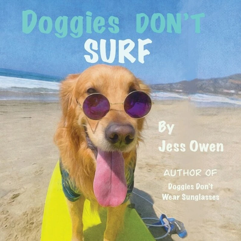 Doggies Don't Surf
