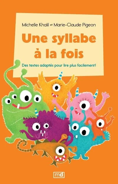Une syllabe à la fois - coffret Série orange: Des textes adaptés pour lire plus facilement!