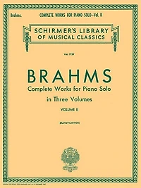 Complete Works for Piano Solo - Volume 2: Schirmer Library of Classics Volume 1729 Piano Solo