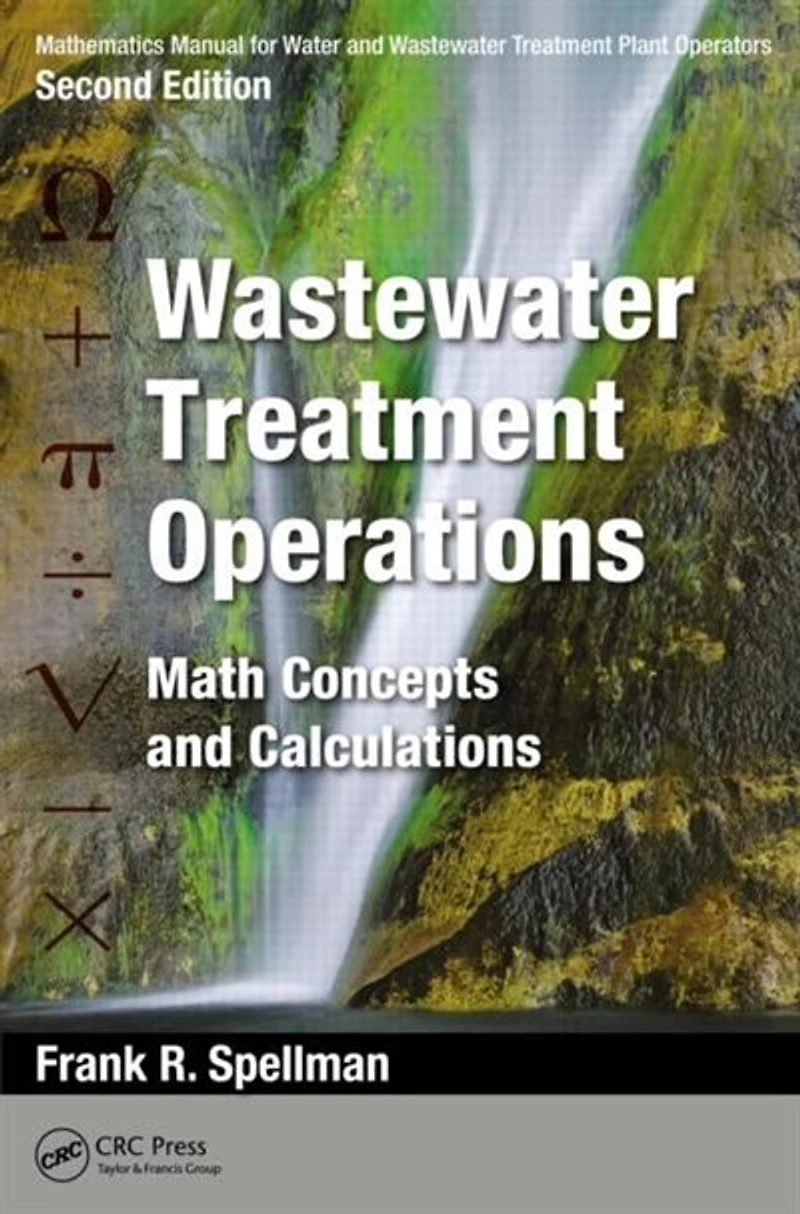Mathematics Manual for Water and Wastewater Treatment Plant Operators