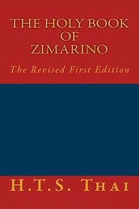 The Holy Book of Zimarino (The Revised First Edition)