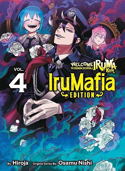 Welcome to Demon School! Iruma-kun: IruMafia Edition