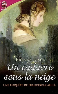Une enquête de Francesca Cahill, Vol. 3. Un cadavre sous la neige