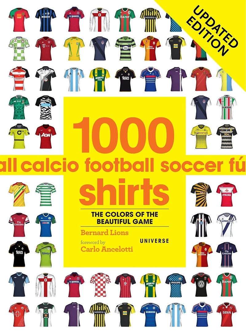1000 Football Shirts Updated Edition: Colors of the Beautiful Game