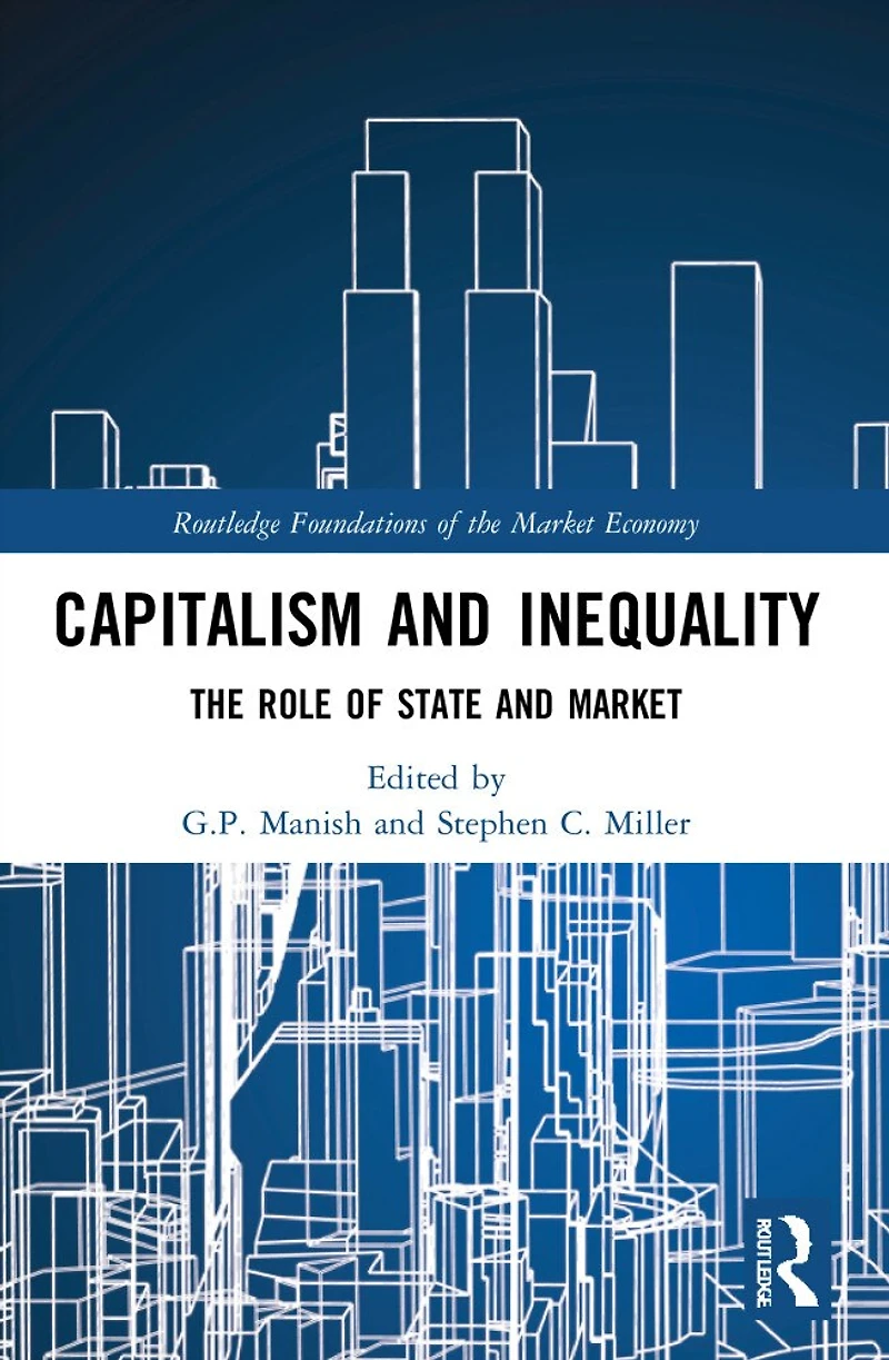 Capitalism and Inequality: The Role of State Market