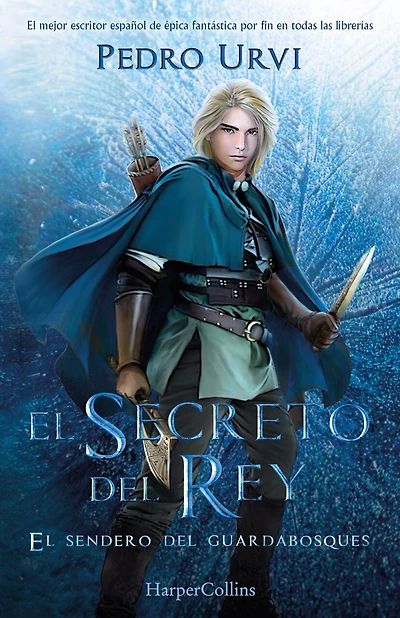 El Secreto del Rey (The King's Secret): El Sendero del Guardabosques, Libro 2 (Path of the Ranger, Book 2)