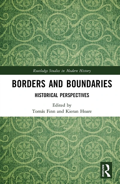 Borders and Boundaries: Historical Perspectives