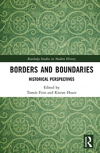 Borders and Boundaries: Historical Perspectives