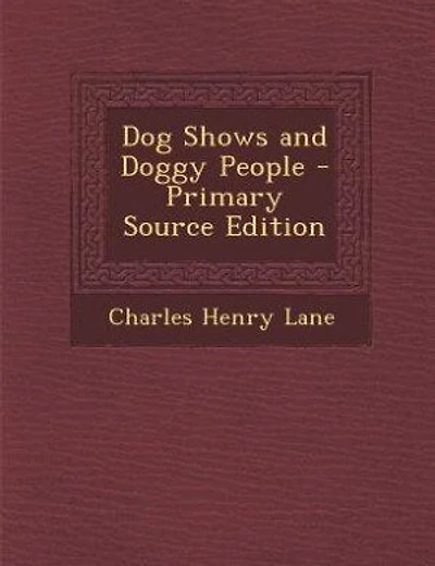 Dog Shows and Doggy People