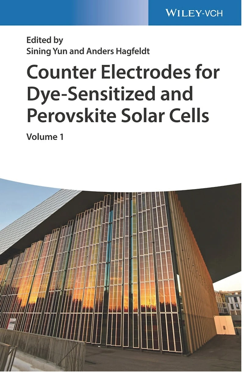 Counter Electrodes for Dye-Sensitized and Perovskite Solar Cells, 2 Volume Set