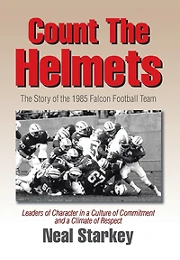 Count the Helmets: Story of 1985 Falcon Football Team