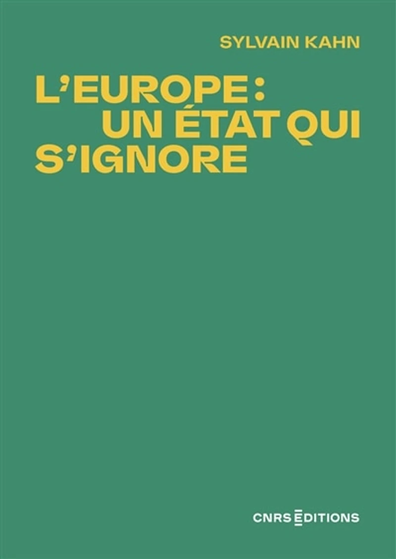 L' Europe: un Etat qui s'ignore