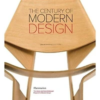The Century Of Modern Design: Selections From The Liliane And David M. Stewart Collection