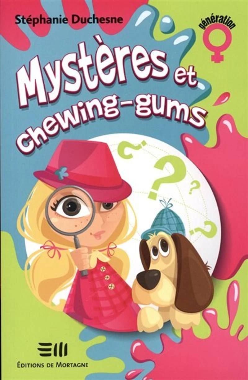 Mystères et chewing-gums