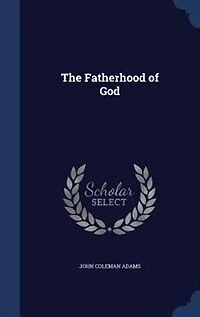 The Fatherhood of God