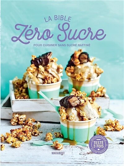 CUISINER ZÉRO SUCRE